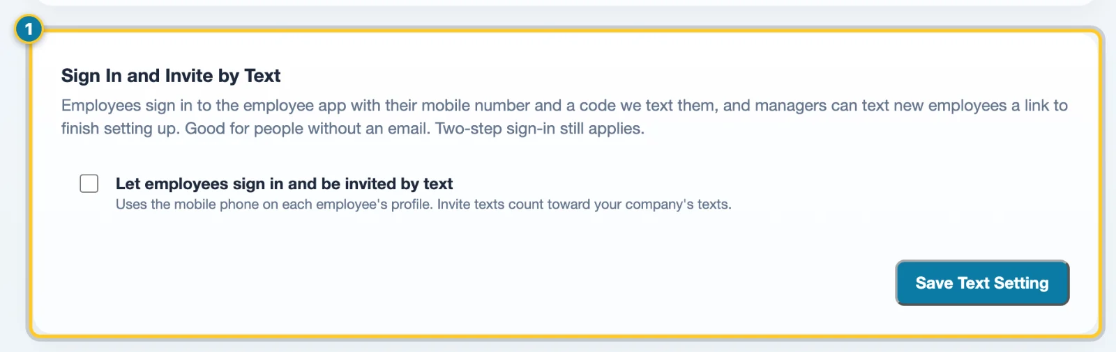 Sign In and Invite by Text settings card marked (1), showing the enable checkbox and Save Text Setting button