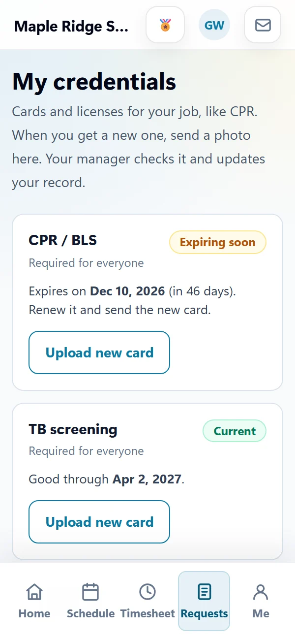 A nurse's My credentials page in the employee app for a sample facility: CPR / BLS, required for everyone, expiring soon on Dec 10, 2026, and TB screening current through Apr 2, 2027.