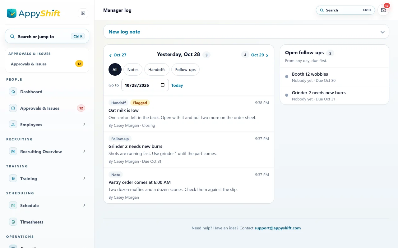 Manager log for a sample coffee shop on the restaurant setup, Oct 28: a flagged closing handoff that the oat milk is low, a follow-up that grinder 2 needs new burrs, and a note that the pastry order comes at 6:00 AM.