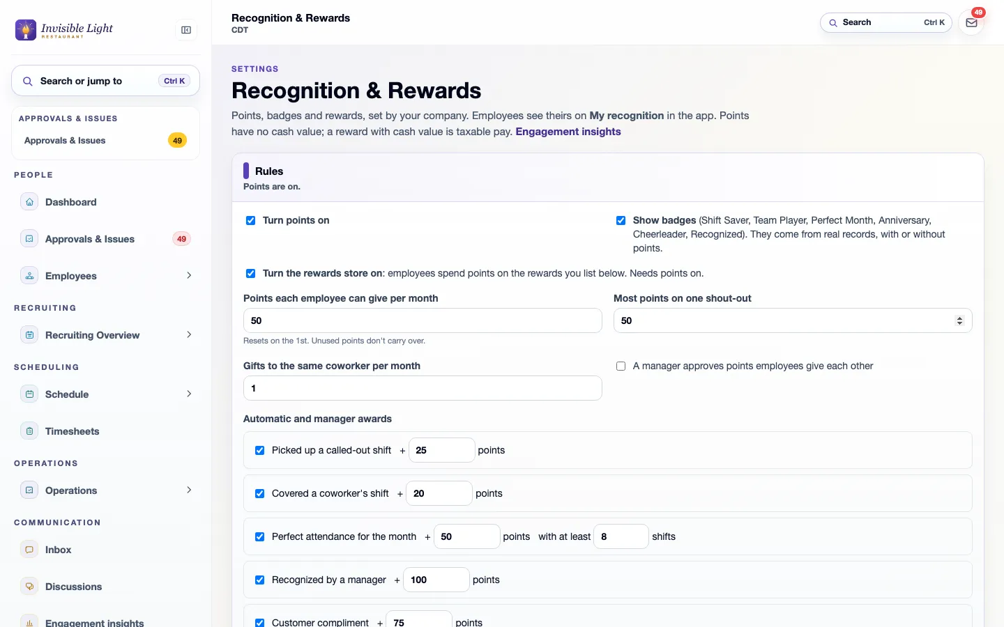 Recognition and rewards settings with points, badges and the rewards store on, 50 points to give a month, and automatic awards: 25 for picking up a called-out shift, 20 for covering a coworker's shift, 50 for perfect attendance, 100 for manager recognition and 75 for a customer compliment
