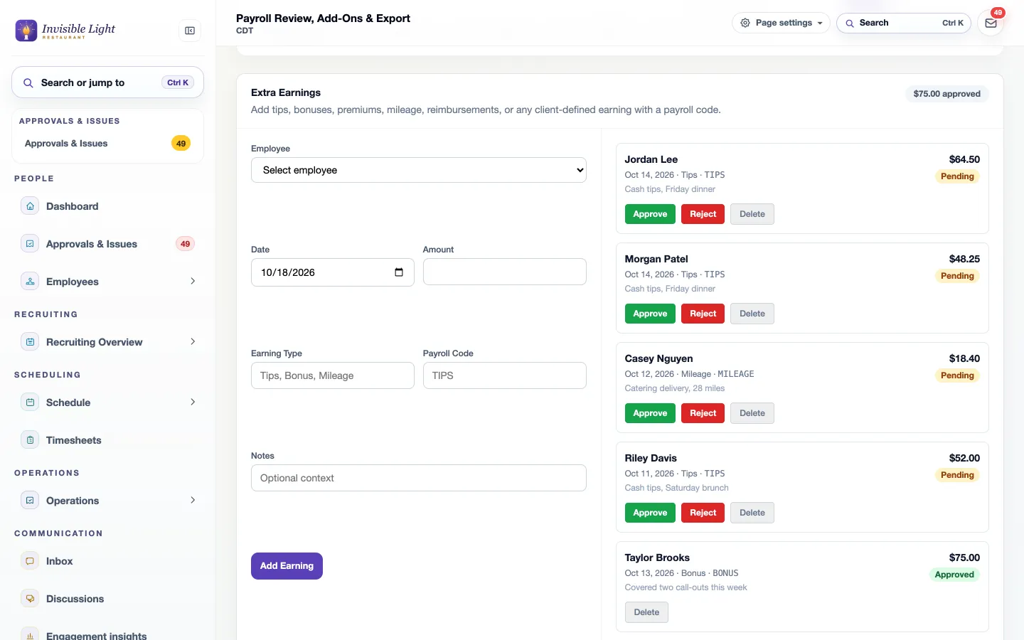 Extra Earnings with pending tips and mileage, each with Approve, Reject and Delete, and an approved bonus