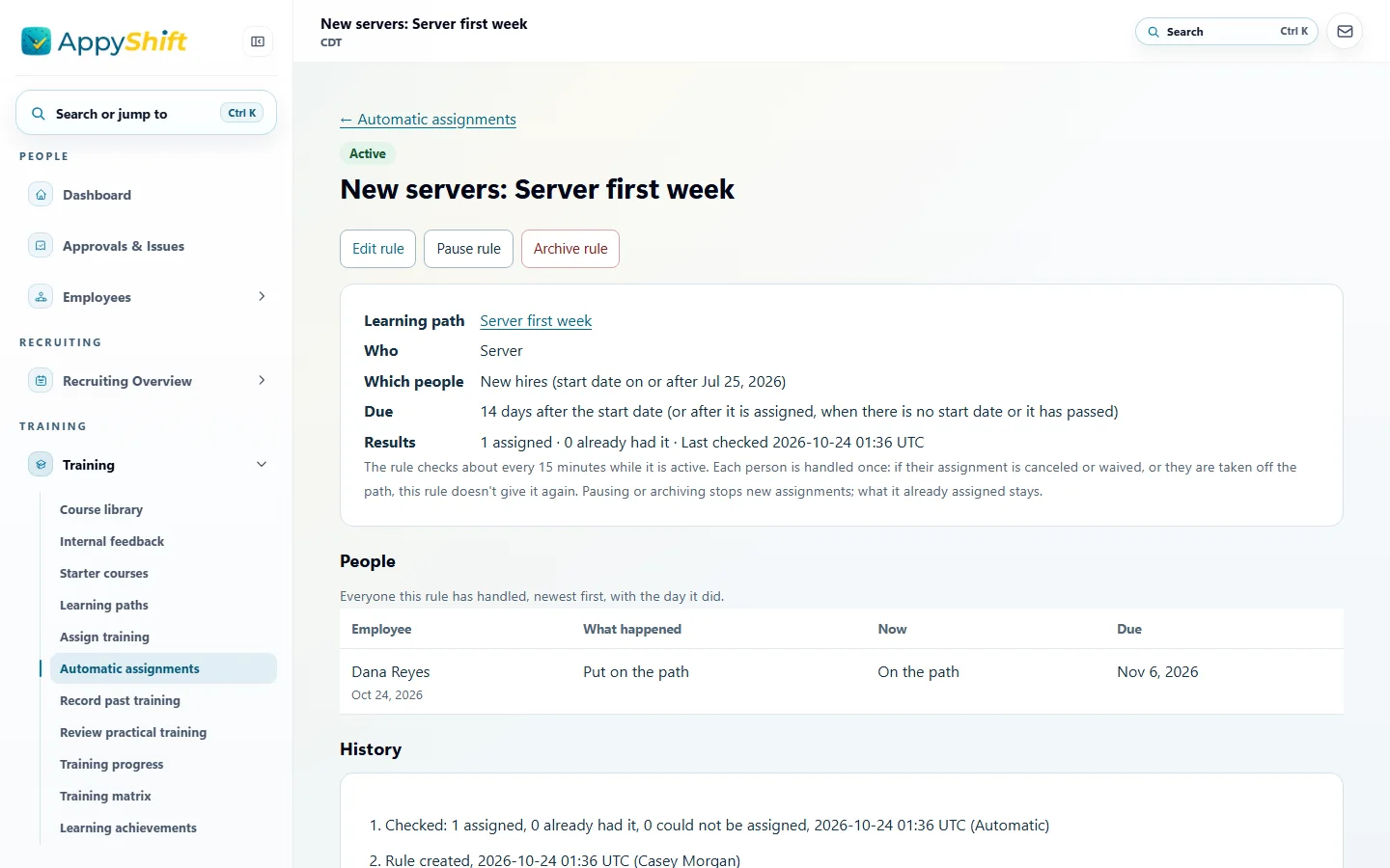 An automatic assignment that puts new servers on the Server first week learning path, due 14 days after their start date, with the person it put on the path and its history